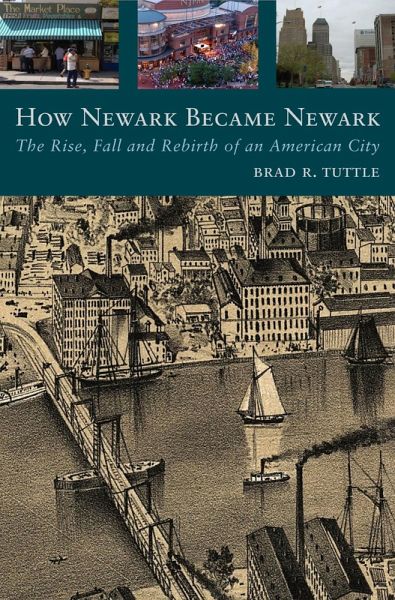 How Newark Became Newark (eBook, PDF) How Newark Became Newark (eBook, PDF)