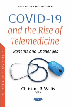 COVID-19 and the Rise of Telemedicine: Benefits and Challenges (eBook, PDF)