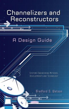 Channelizers and Reconstructors - A Design Guide (eBook, PDF) Channelizers and Reconstructors - A Design Guide (eBook, PDF)