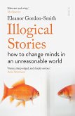 Illogical Stories (eBook, ePUB) Illogical Stories (eBook, ePUB)