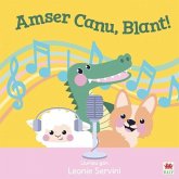 Amser Canu, Blant! (eBook, ePUB)
