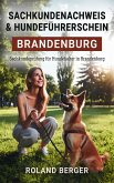 Sachkundenachweis und Hundeführerschein Brandenburg (eBook, ePUB) Sachkundenachweis und Hundeführerschein Brandenburg (eBook, ePUB)