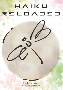 Haiku Reloaded (eBook, ePUB) - Harlow, Esther