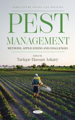 Pest Management: Methods, Applications and Challenges (eBook, PDF)