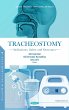 Tracheostomy: Indications, Safety and... - Bild 1