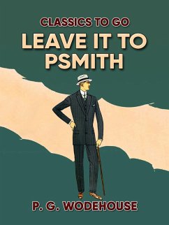 Cover Leave it to Psmith (eBook, ePUB)
