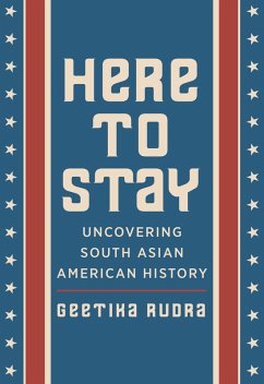 Here to Stay (eBook, PDF) - Geetika Rudra, Rudra