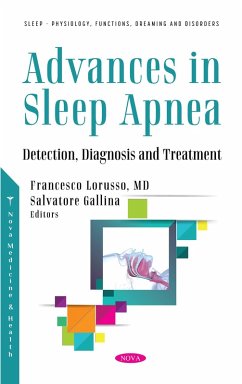 Advances in Sleep Apnea : Detection, Diagnosis and Treatment (eBook, PDF)