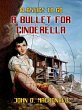 A Bullet for Cinderella (eBook, ePUB) - Bild 1