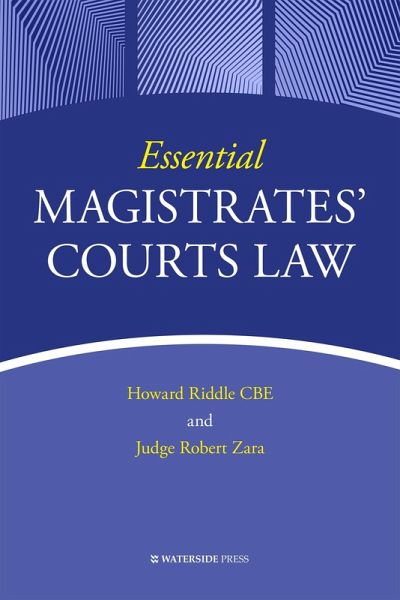 Essential Magistrates' Courts Law (eBook, ePUB) Essential Magistrates' Courts Law (eBook, ePUB)