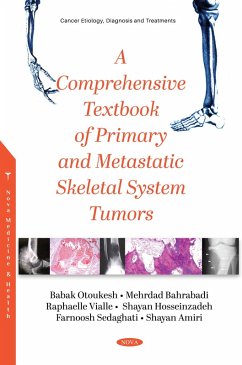Comprehensive Textbook of Primary and Metastatic Skeletal System Tumors (eBook, PDF)