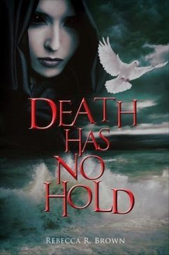 Death Has No Hold (eBook, ePUB) - Brown, Rebecca R