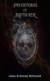 Phantoms of Ruthaer (eBook, ePUB) Phantoms of Ruthaer (eBook, ePUB)