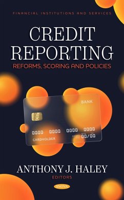 Cover Credit Reporting: Reforms, Scoring and Policies (eBook, PDF)
