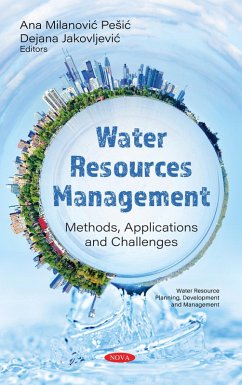 Water Resources Management: Methods, Applications and Challenges (eBook, PDF)
