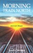 Morning Train North (eBook, ePUB) - Bild 1
