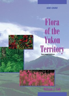Flora of the Yukon Territory (eBook, PDF) - Cody, William J.