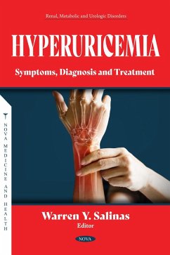 Hyperuricemia: Symptoms, Diagnosis and Treatment (eBook, PDF)