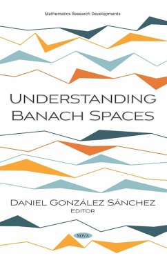 Understanding Banach Spaces (eBook, PDF)