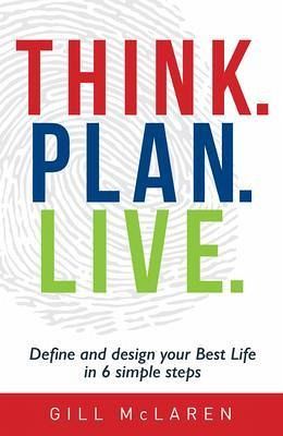 Think. Plan. Live. (eBook, ePUB) Think. Plan. Live. (eBook, ePUB)