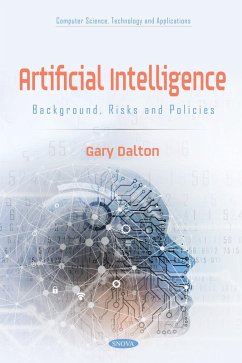 Artificial Intelligence: Background, Risks and Policies (eBook, PDF)
