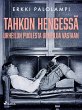 Tahkon hengessä - Urheilun puolesta... - Bild 1