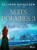 Indésirable - Nuits Polaires, Livre 3 (eBook, ePUB)