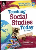 Teaching Social Studies Today (eBook, PDF) Teaching Social Studies Today (eBook, PDF)