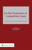 Ex Post Evaluation of Competition Cases (eBook, ePUB)