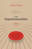 Superhumanities (eBook, ePUB)