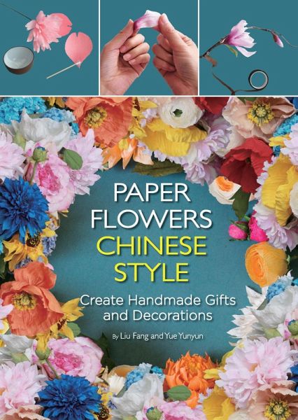 Paper Flowers Chinese Style (eBook, ePUB)
