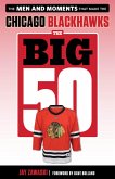 Big 50: Chicago Blackhawks (eBook, ePUB)