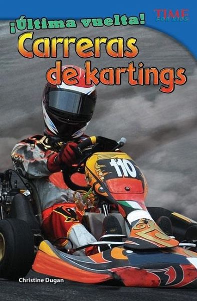 !Ultima vuelta! Carreras de kartings (eBook, PDF)