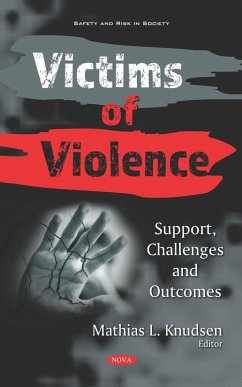 Victims of Violence: Support, Challenges and Outcomes (eBook, PDF)