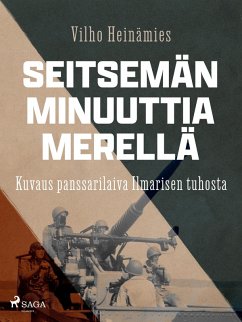 Seitsemän minuuttia merellä (eBook, ePUB) - Heinämies, Vilho