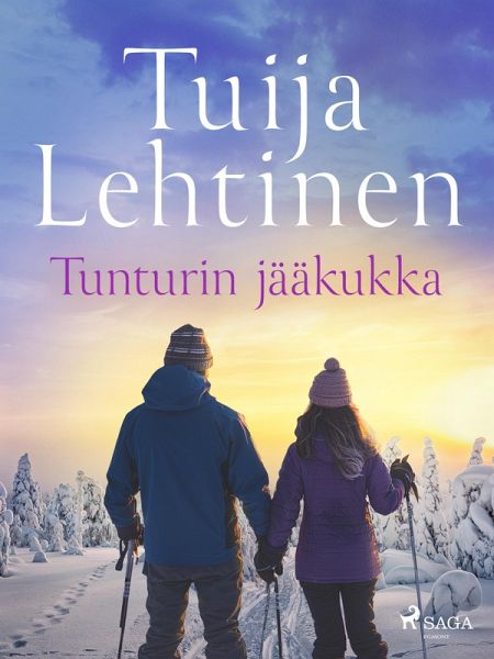Tunturin jääkukka (eBook, ePUB) Tunturin jääkukka (eBook, ePUB)