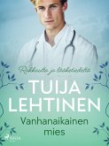 Vanhanaikainen mies (eBook, ePUB)