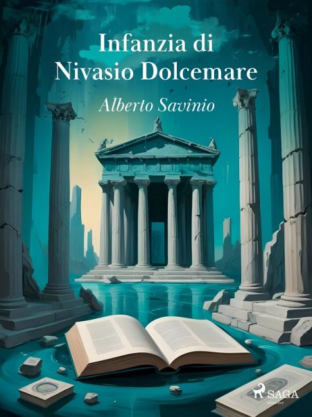 Infanzia di Nivasio Dolcemare (eBook, ePUB) Infanzia di Nivasio Dolcemare (eBook, ePUB)