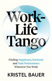 Work-Life Tango (eBook, ePUB)