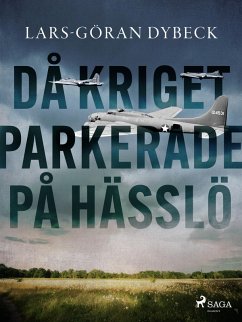 Cover Da° kriget parkerade pa° Ha¨sslo¨ (eBook, ePUB)