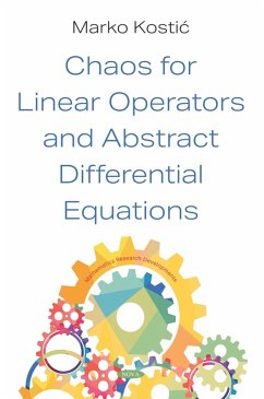 Chaos for Linear Operators and Abstract Differential Equations (eBook, PDF) - Marko Kostic