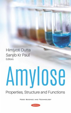 Amylose: Properties, Structure and Functions (eBook, PDF)