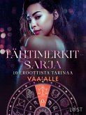Tähtimerkit-sarja: 10 eroottista tarinaa vaa'alle (eBook, ePUB) Tähtimerkit-sarja: 10 eroottista tarinaa vaa'alle (eBook, ePUB)