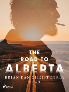 The Road to Alberta (eBook, ePUB) - Christensen, Brian Dan