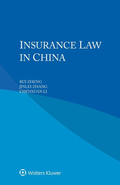 Insurance Law in China (eBook, PDF) Insurance Law in China (eBook, PDF)