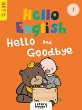Hello and Goodbye (eBook, ePUB) - Bild 1