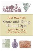 Stone and Dung, Oil and Spit (eBook, ePUB)
