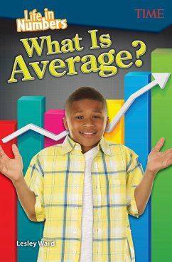 Life in Numbers: What Is Average? (eBook, PDF) - Ward, Lesley