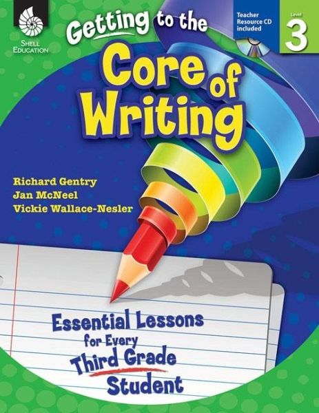 Getting to the Core of Writing (eBook, PDF) Getting to the Core of Writing (eBook, PDF)