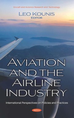 Aviation and the Airline Industry: International Perspectives on Policies and Practices (eBook, PDF)